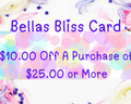 Bellas Bliss Card